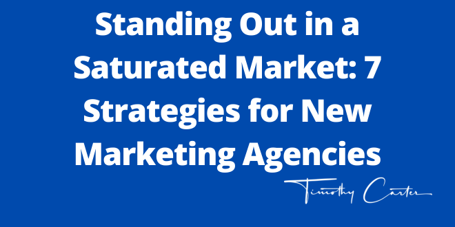 7 Strategies for New Marketing Agencies