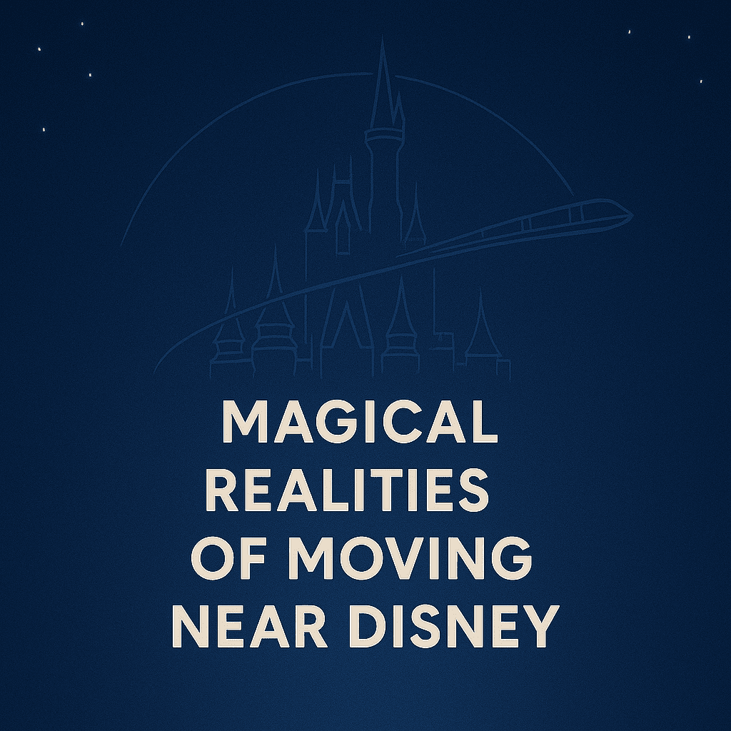 reality of moving near disney world