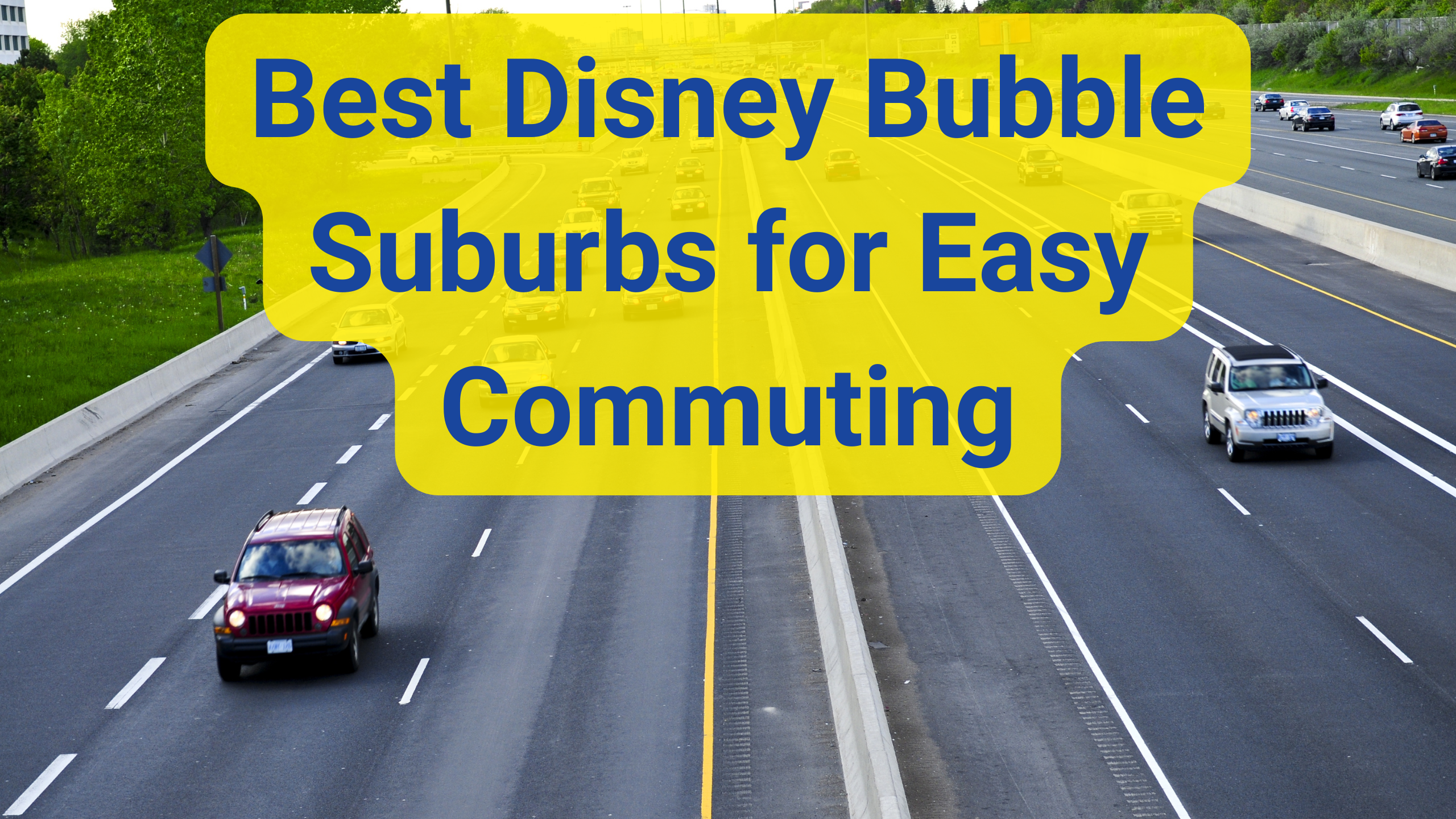 best disney suburbs with easy commute