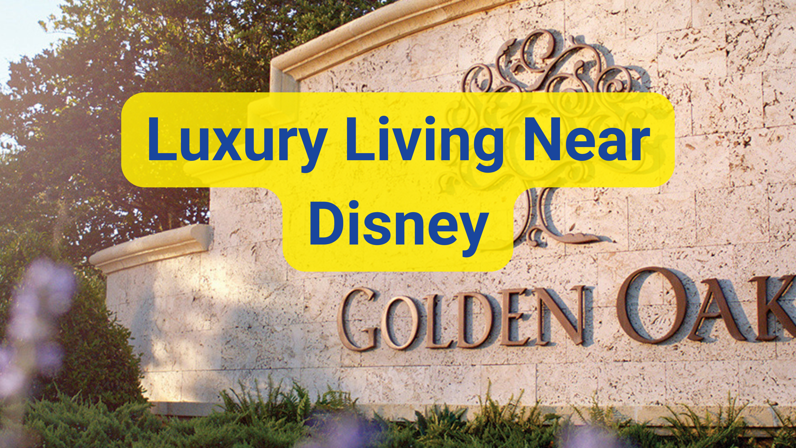 golden oak luxury living near disney