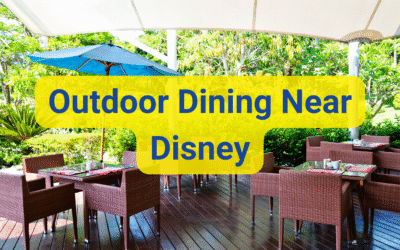 ☀️ Outdoor Dining Near Disney – Where to Brunch in the Sunshine & Dine Under the Fireworks