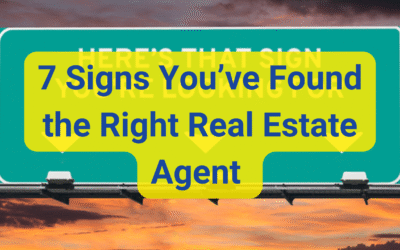 7 Signs You’ve Found the Right Real Estate Agent (And Maybe a Little Bit of Magic)