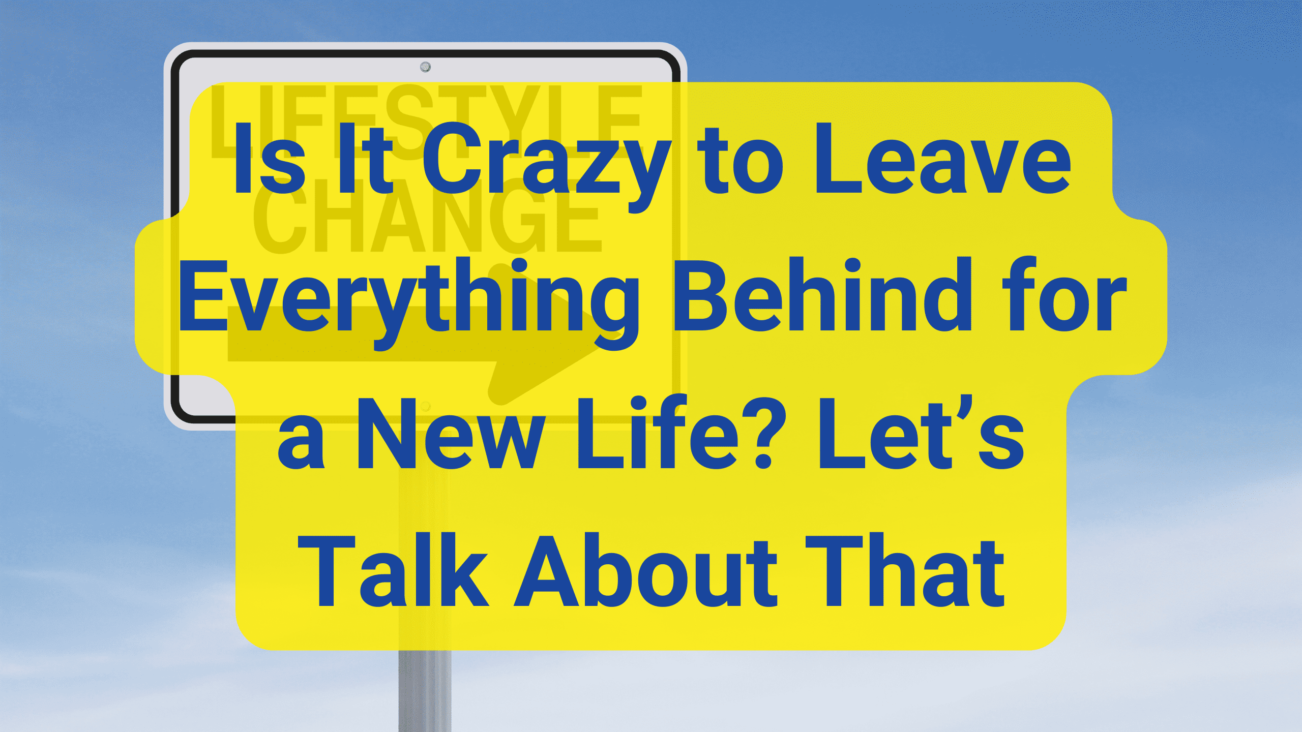Is It Crazy to Leave Everything Behind for a New Life Let’s Talk About That. Thinking about a bold move to start fresh near Disney? You're not alone. Discover why leaving it all behind might just be the smartest (and most magical) thing you do.