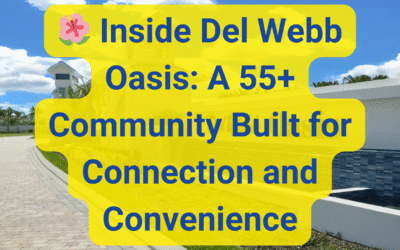 🌺 Inside Del Webb Oasis: A 55+ Community Built for Connection and Convenience