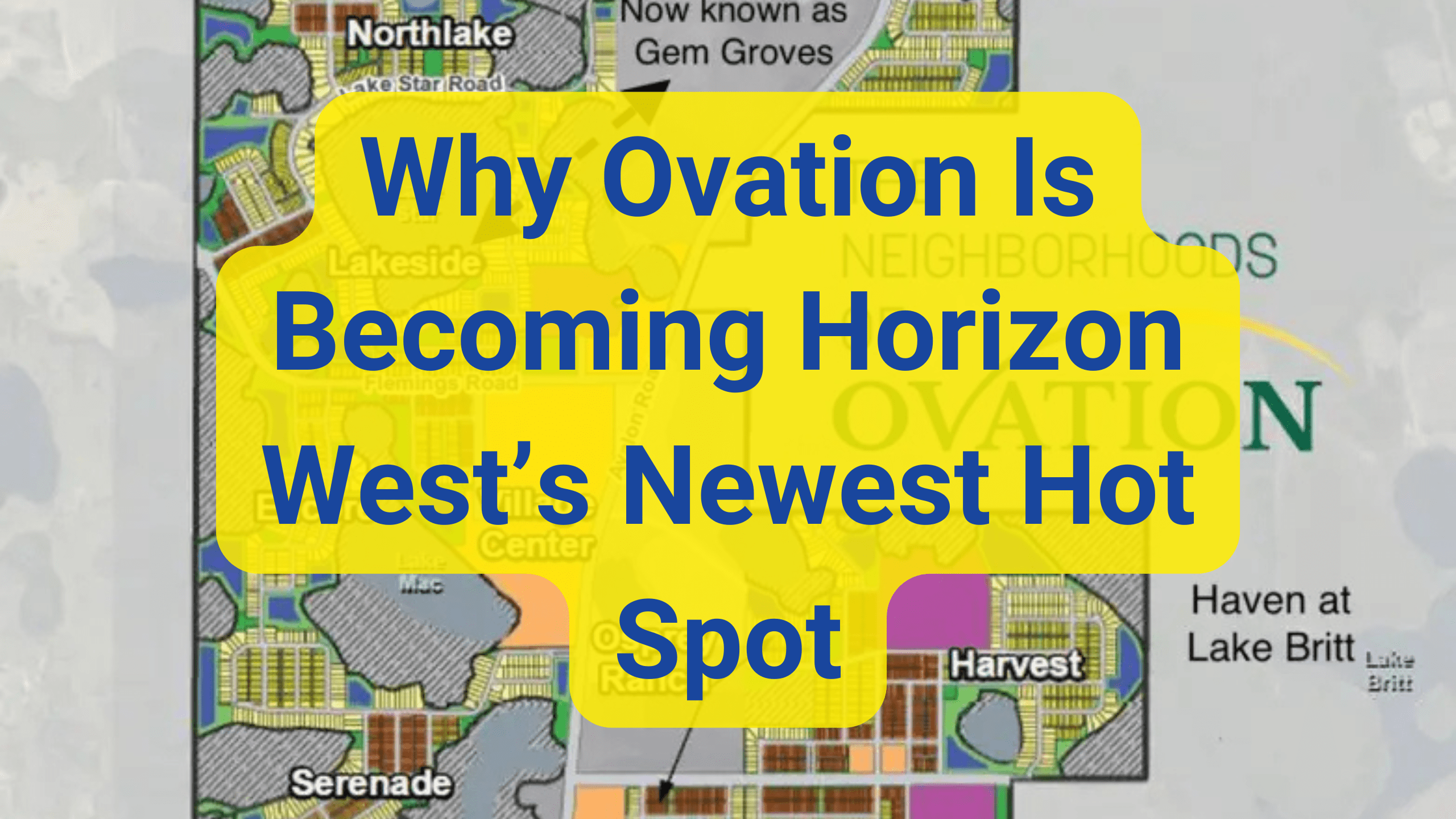 Why Ovation Is Becoming Horizon West’s Newest Hot Spot
