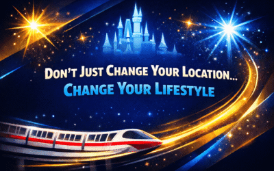 🌟 Don’t Just Change Your Location…Change Your Lifestyle