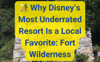 🏕️ Why Disney’s Most Underrated Resort Is a Local Favorite: Fort Wilderness