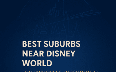 Best Suburbs Near Disney World for Employees, Passholders and Families