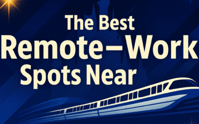 The Best Remote-Work Spots Near Disney World (Coffee Shops, Co-Working & Local Favorites for Future Residents)