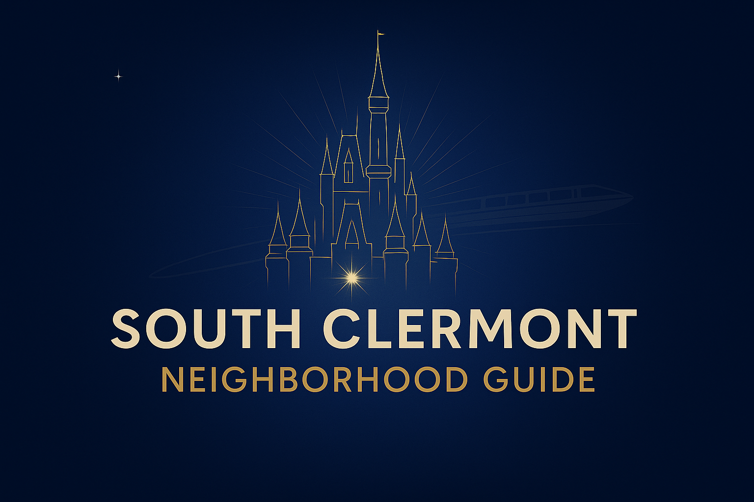 south clermont neighborhood guide