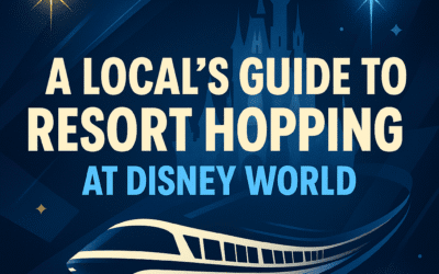 A Local’s Guide to Resort Hopping at Disney World