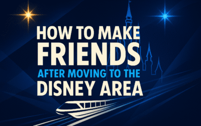 How to Make Friends After Moving to the Disney Area